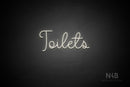 "Toilets" (Melinda font) - LED neon sign
