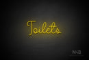 "Toilets" (Melinda font) - LED neon sign