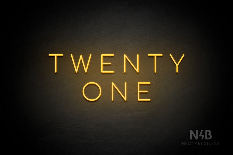 "TWENTY ONE" (Cooper font) - LED neon sign