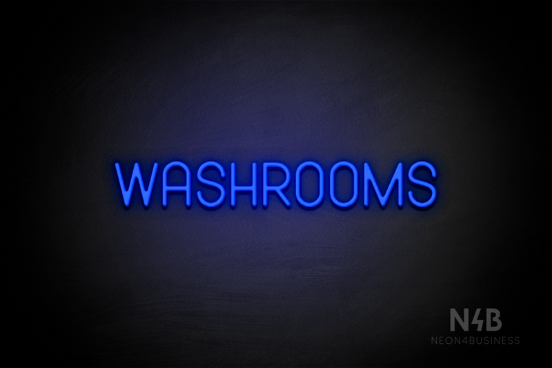"WASHROOMS" (Havanola font) - LED neon sign