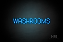 "WASHROOMS" (Havanola font) - LED neon sign