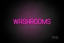 "WASHROOMS" (Havanola font) - LED neon sign