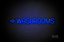 "WASHROOMS" (left arrow, Havanola font) - LED neon sign
