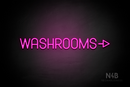 "WASHROOMS" (right arrow, Havanola font) - LED neon sign