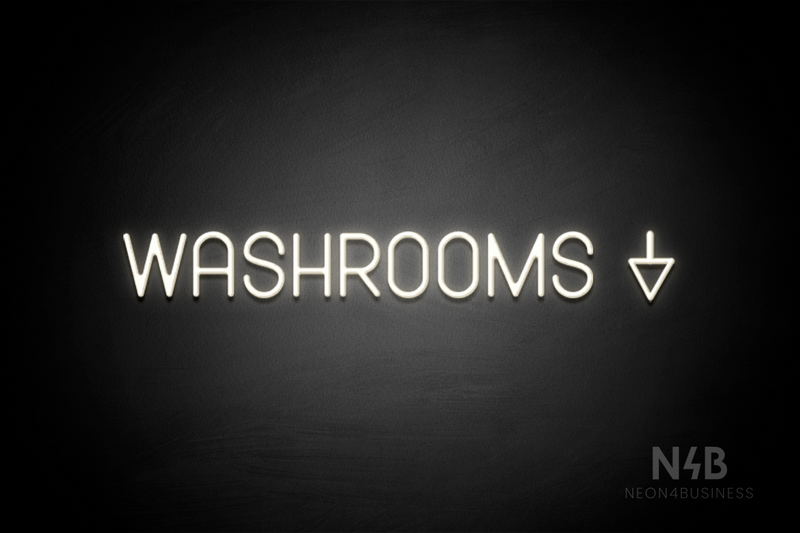 "WASHROOMS" (right down arrow, Havanola font) - LED neon sign