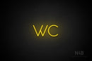 "WC" (Sunny Day font) - LED neon sign