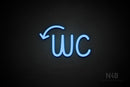 "WC" (left down arrow, Artilla font) - LED neon sign