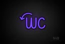 "WC" (left down arrow, Artilla font) - LED neon sign