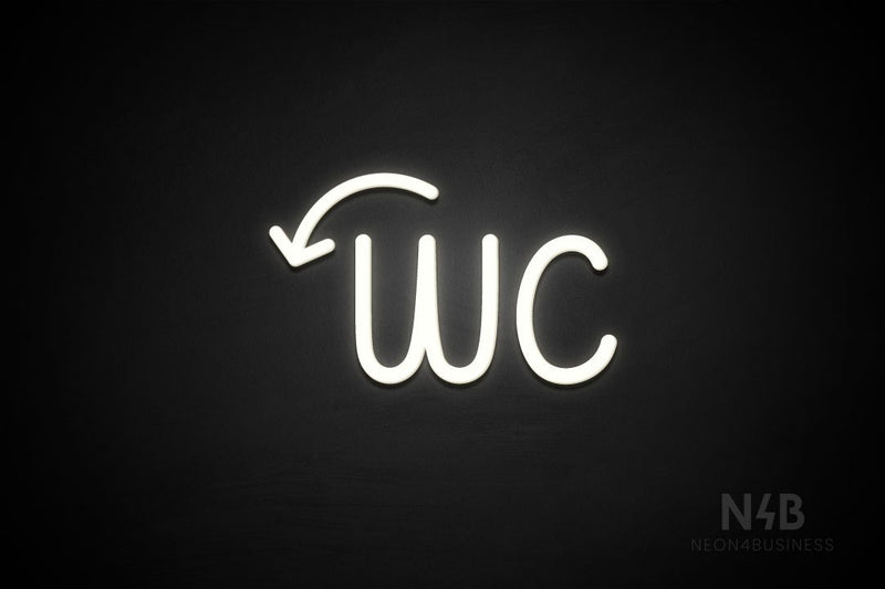 "WC" (left down arrow, Artilla font) - LED neon sign