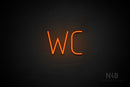 "WC" (Genius font) - LED neon sign