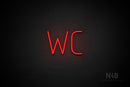"WC" (Genius font) - LED neon sign