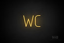 "WC" (Genius font) - LED neon sign