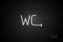 "WC" (right arrow, Genius font) - LED neon sign