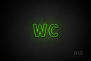 "WC" (Kalisha font) - LED neon sign