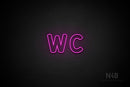 "WC" (Kalisha font) - LED neon sign
