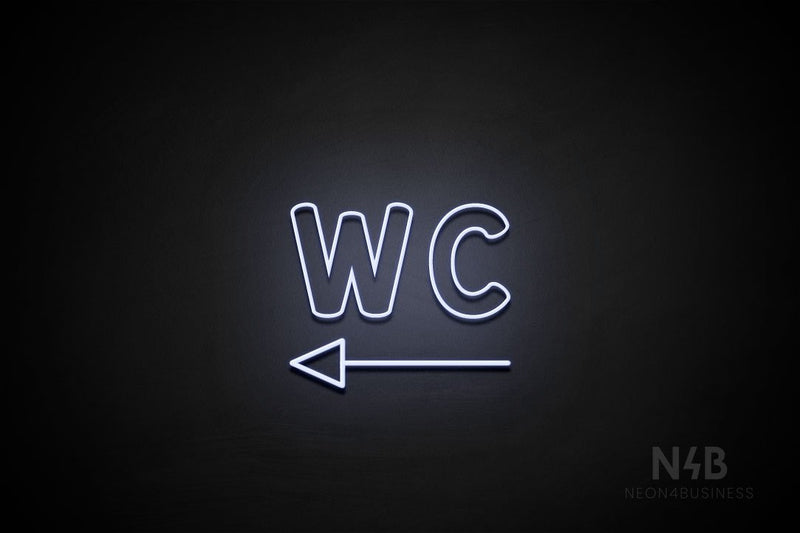 "WC" (left arrow, Kalisha font) - LED neon sign
