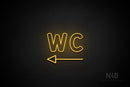 "WC" (left arrow, Kalisha font) - LED neon sign