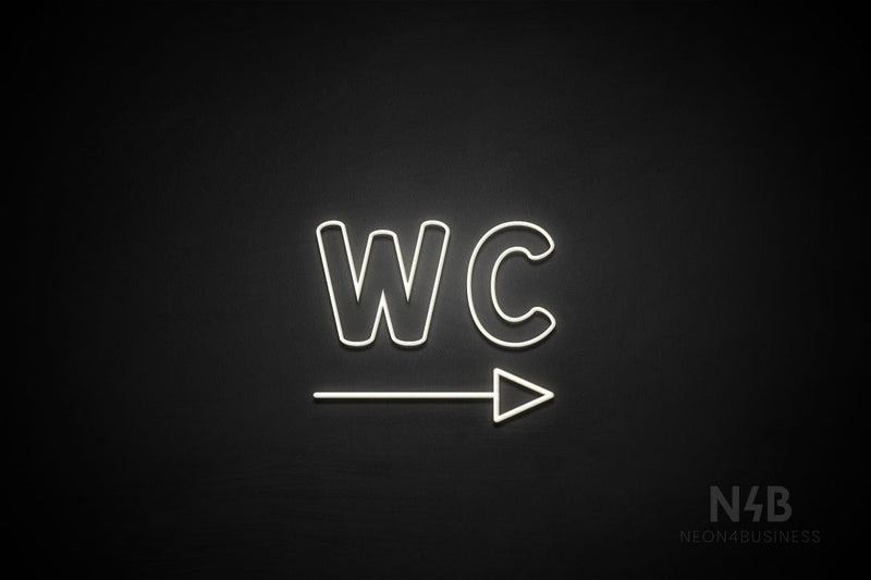 "WC" (right arrow, Kalisha font) - LED neon sign