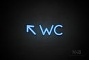 "WC" (left up arrow, Mountain font) - LED neon sign