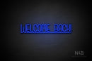 "WELCOME BACK!" (Boundless font) - LED neon sign