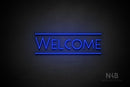 "WELCOME" (capitals, Paradise font) - LED neon sign