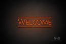 "WELCOME" (capitals, Paradise font) - LED neon sign