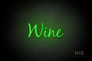 "Wine" (Notes font) - LED neon sign