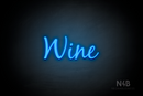 "Wine" (Notes font) - LED neon sign