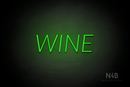 "WINE" (Optika font) - LED neon sign