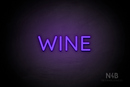 "WINE" (Castle font) - LED neon sign