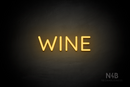 "WINE" (Castle font) - LED neon sign