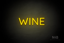 "WINE" (Castle font) - LED neon sign