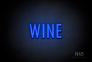 "WINE" (Fritz condensed font) - LED neon sign