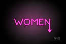 "WOMEN" (arrow pointing down coming from the "N", Mountain font) - LED neon sign