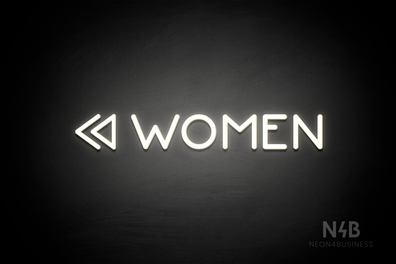 "WOMEN" (left double arrow, Mountain font) - LED neon sign