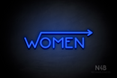 "WOMEN" (right arrow coming from the "W", Mountain font) - LED neon sign