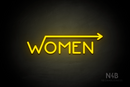 "WOMEN" (right arrow coming from the "W", Mountain font) - LED neon sign