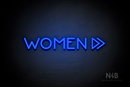 "WOMEN" (right double arrow, Mountain font) - LED neon sign