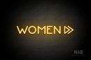 "WOMEN" (right double arrow, Mountain font) - LED neon sign