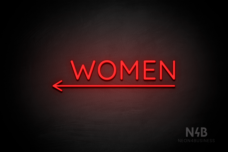 "WOMEN" (bottom left arrow, Castle font) - LED neon sign