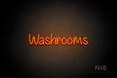 "Washrooms" (Butterfly font) - LED neon sign