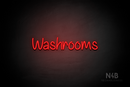 "Washrooms" (Butterfly font) - LED neon sign