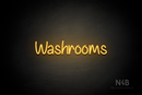 "Washrooms" (Butterfly font) - LED neon sign