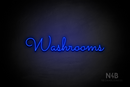 "Washrooms" (Kidplay font) - LED neon sign