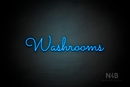 "Washrooms" (Kidplay font) - LED neon sign