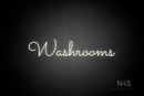 "Washrooms" (Kidplay font) - LED neon sign