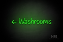 "Washrooms" (left arrow, Butterfly font) - LED neon sign