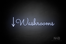 "Washrooms" (left down arrow, Kidplay font) - LED neon sign