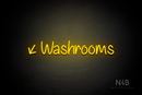 "Washrooms" (left down tilted arrow, Butterfly font) - LED neon sign