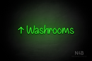 "Washrooms" (left up arrow, Butterfly font) - LED neon sign